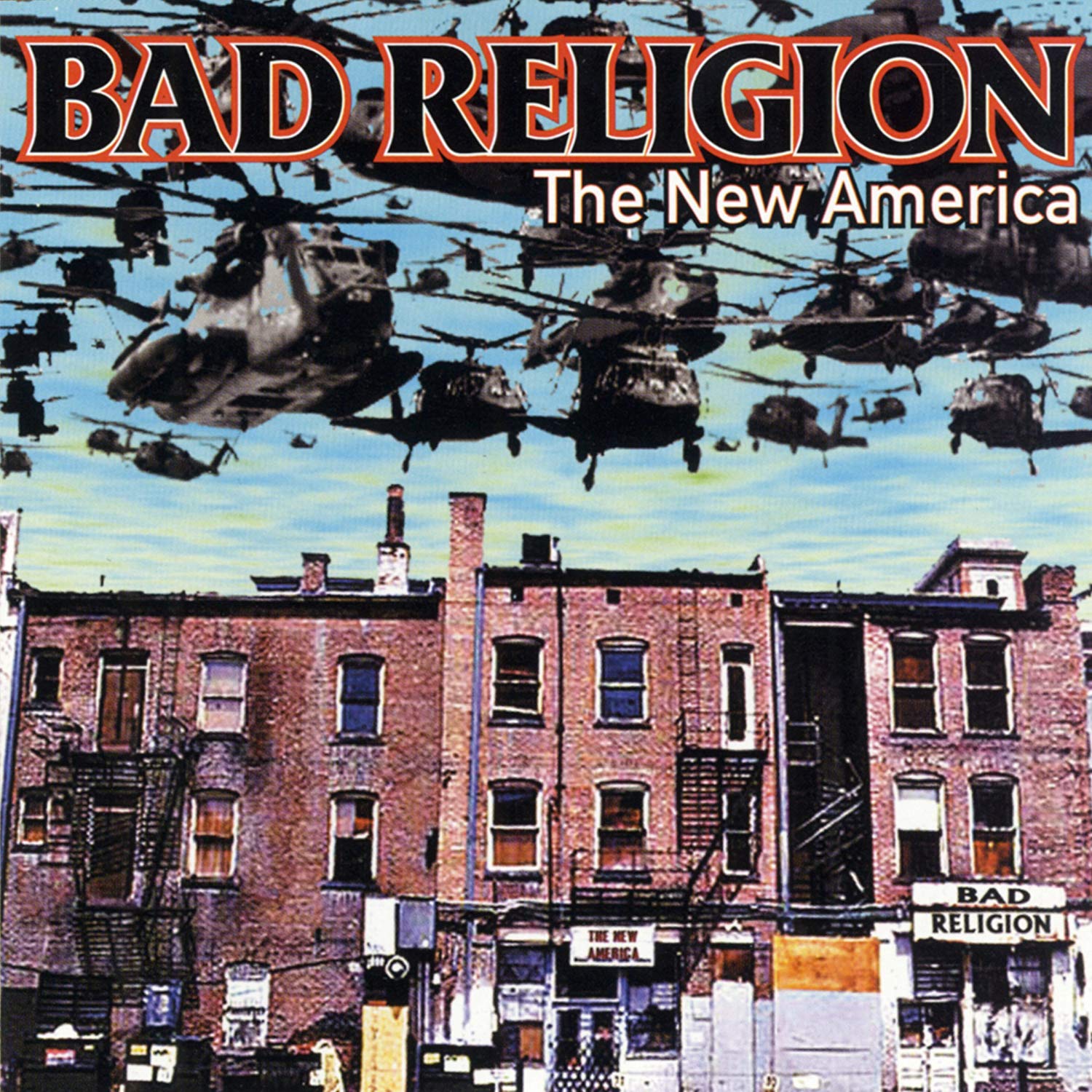 Bad Religion - The New America.